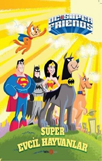 DC SUPER FRIENDS SUPER EVCİL HAYVANLAR