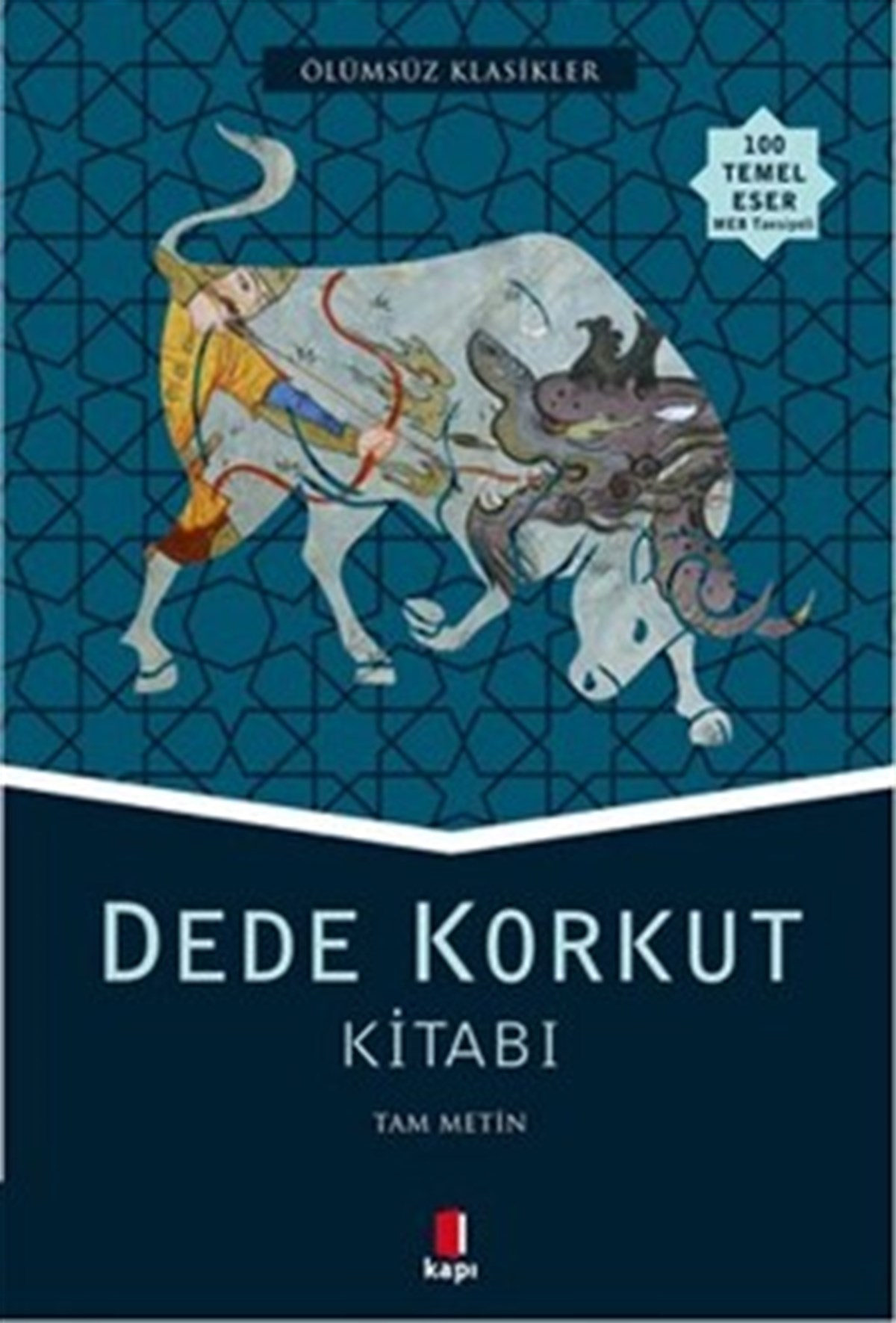 Dede Korkut Kitabı (Tam Metin)