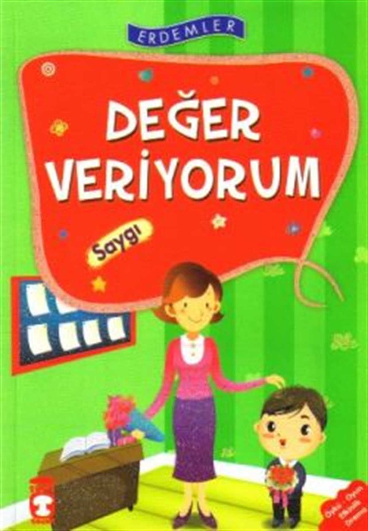 Değer Veriyorum - Saygı