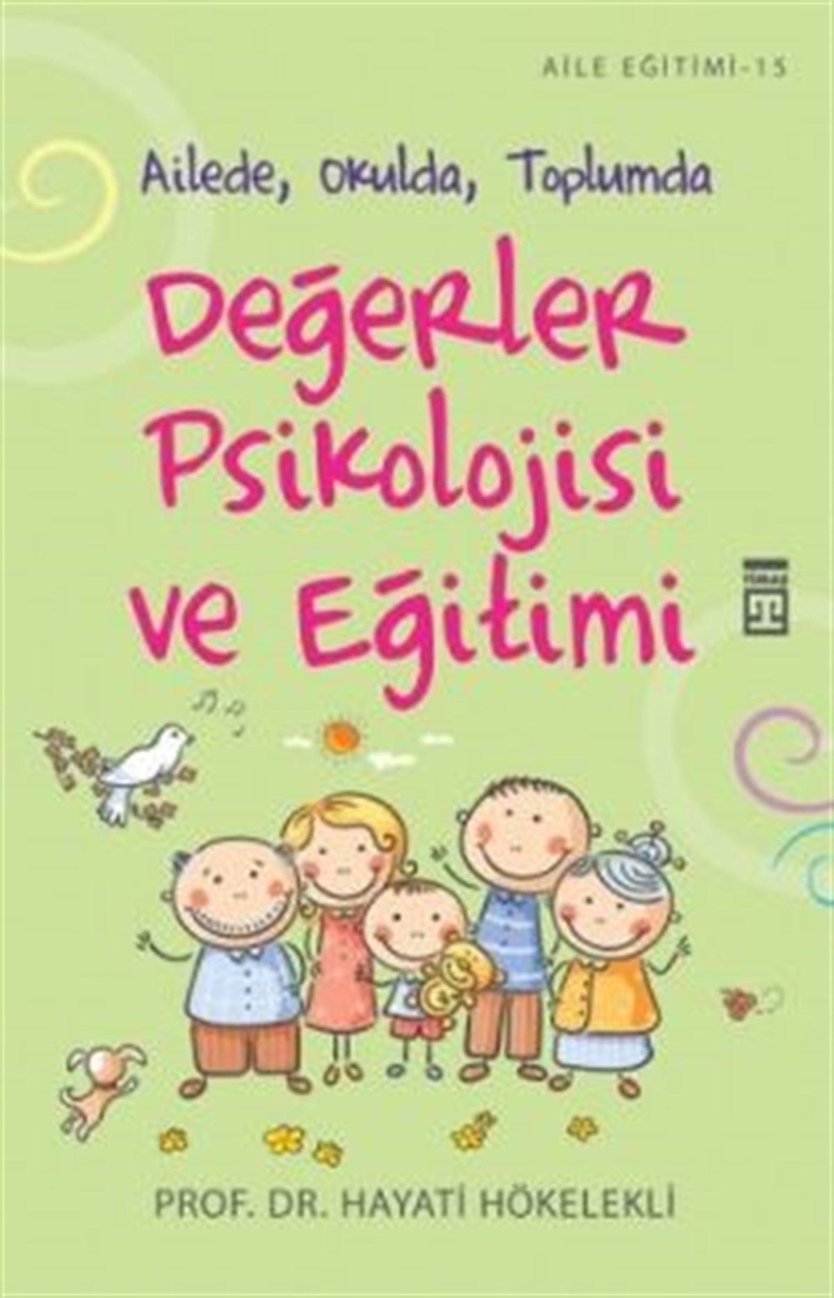 Değerler Psikolojisi ve Eğitimi