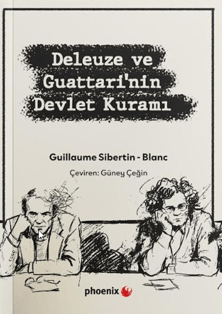 Deleuze ve Guattari’nin Devlet Kuramı