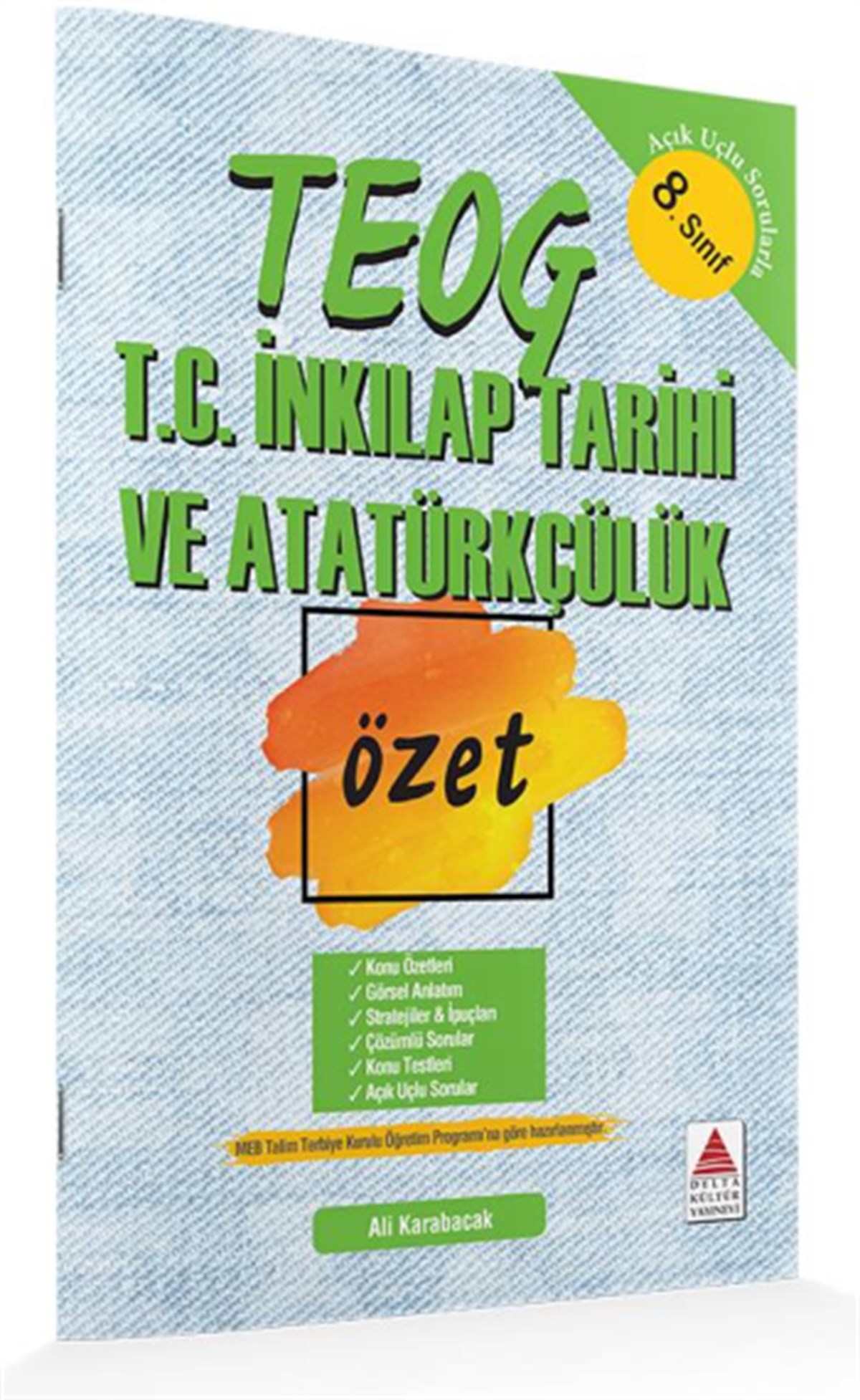 Delta TEOG T.C. İnkılap Tarihi ve Atatürkçülük Özet