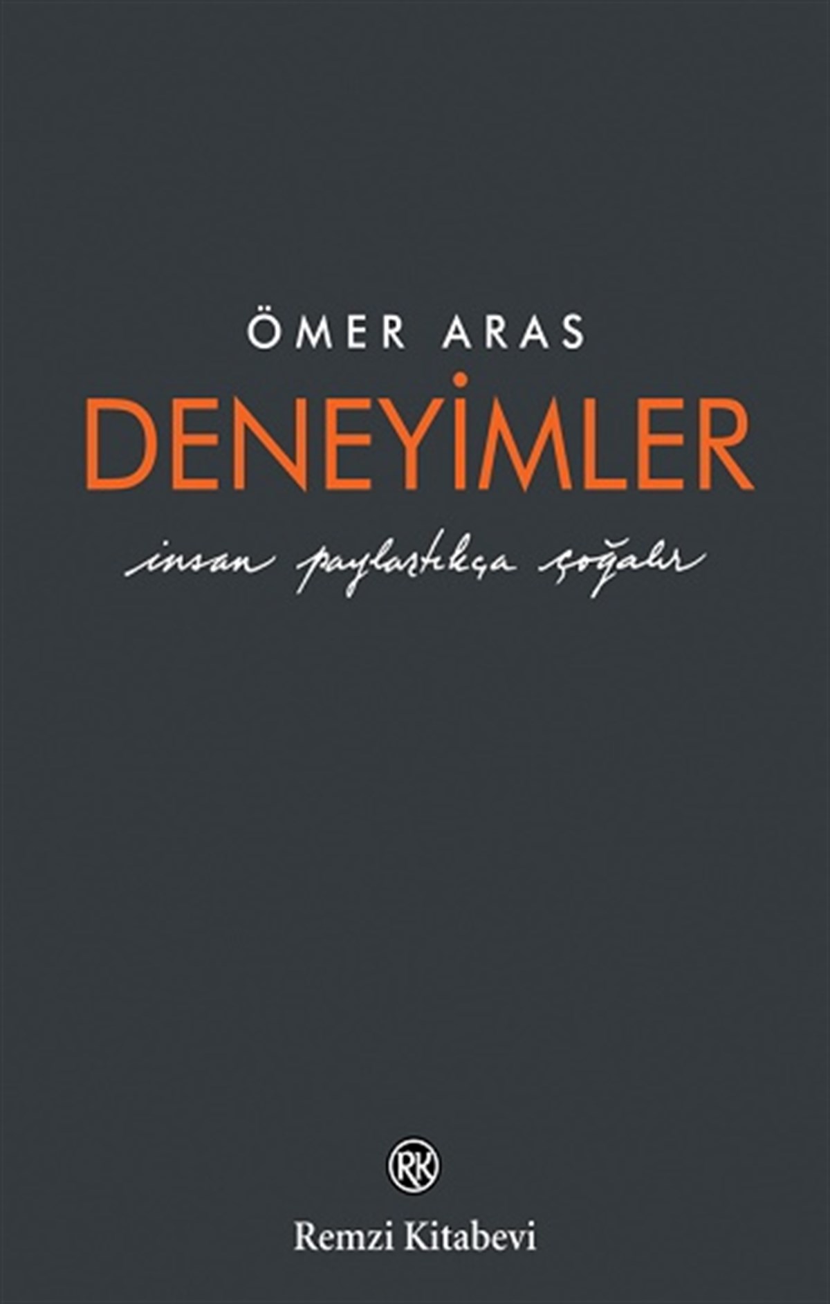 Deneyimler (Ciltli)