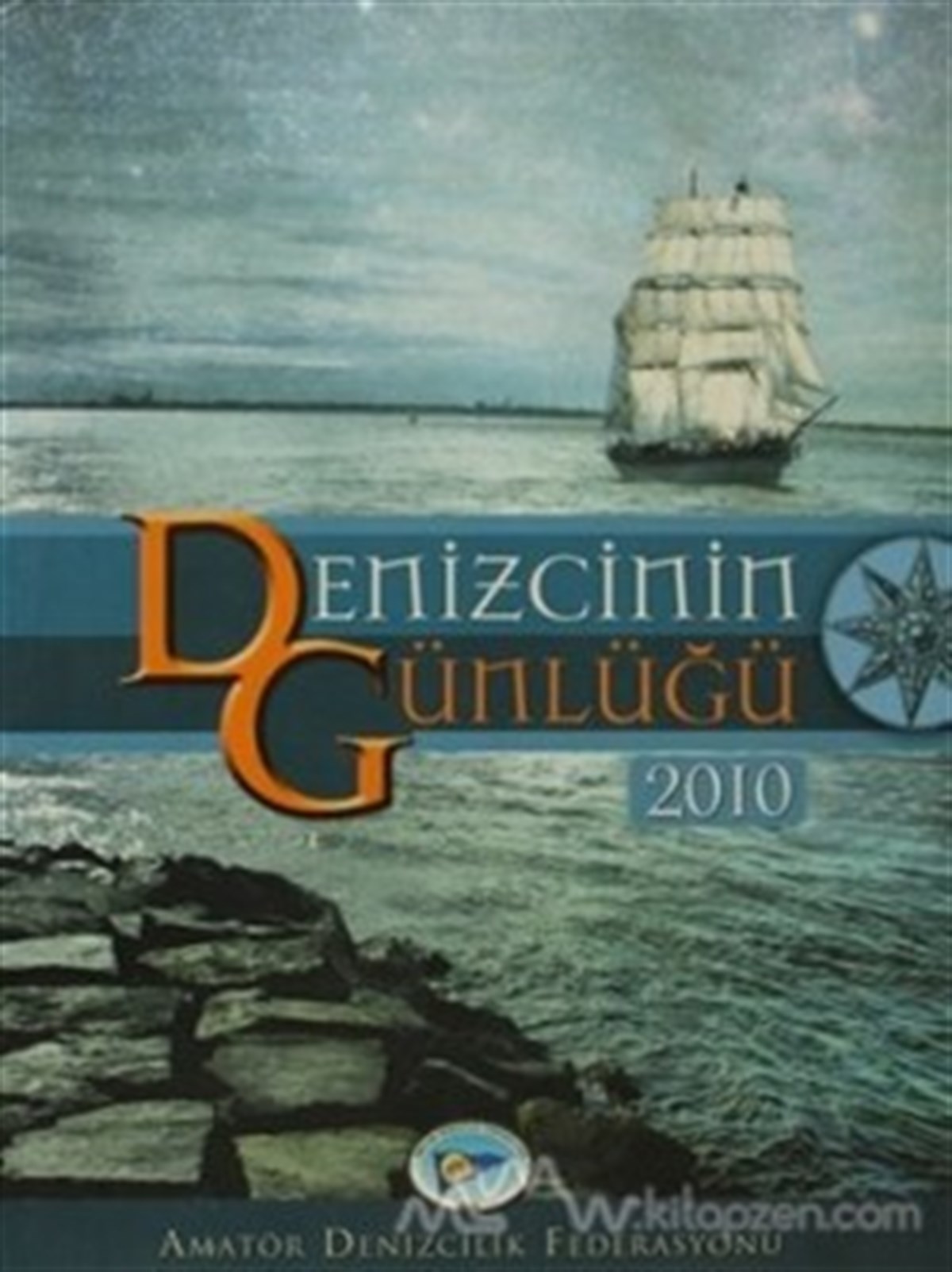 Denizcinin Günlüğü 2010