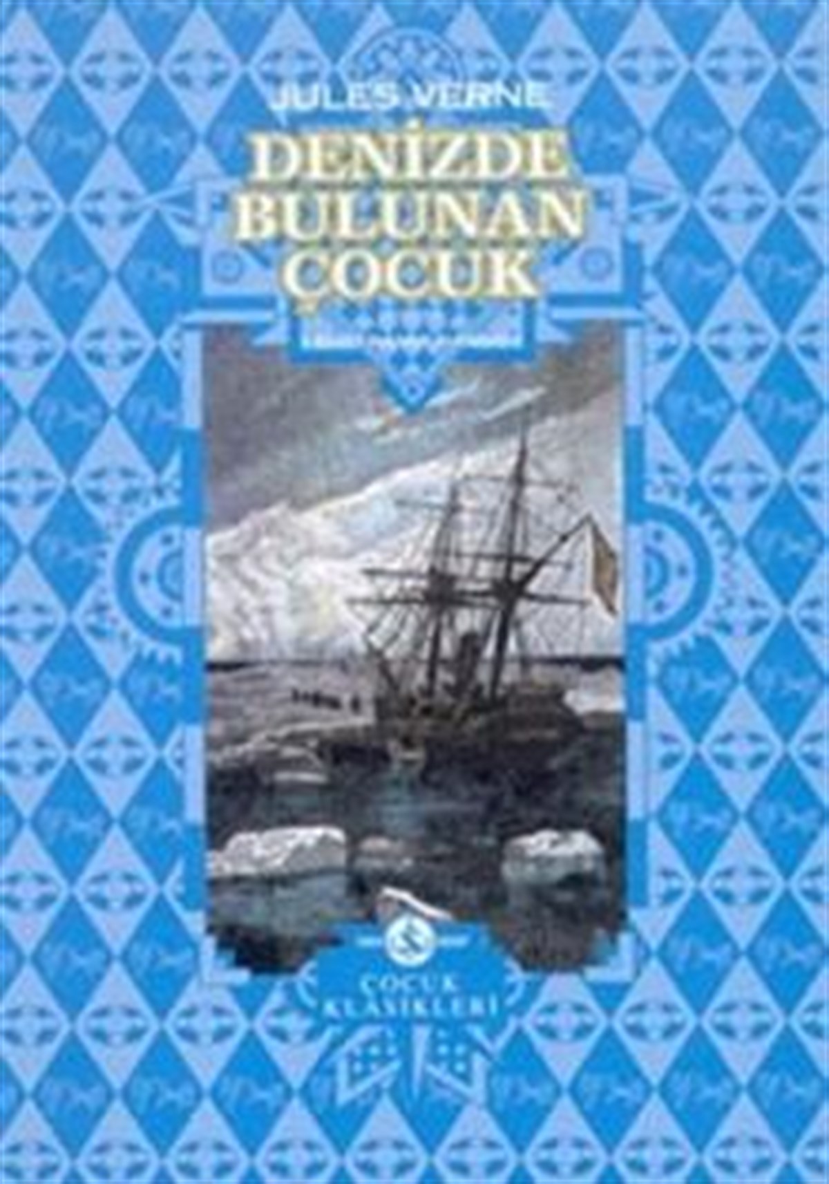 Denizde Bulunan Çocuk (Ciltli)