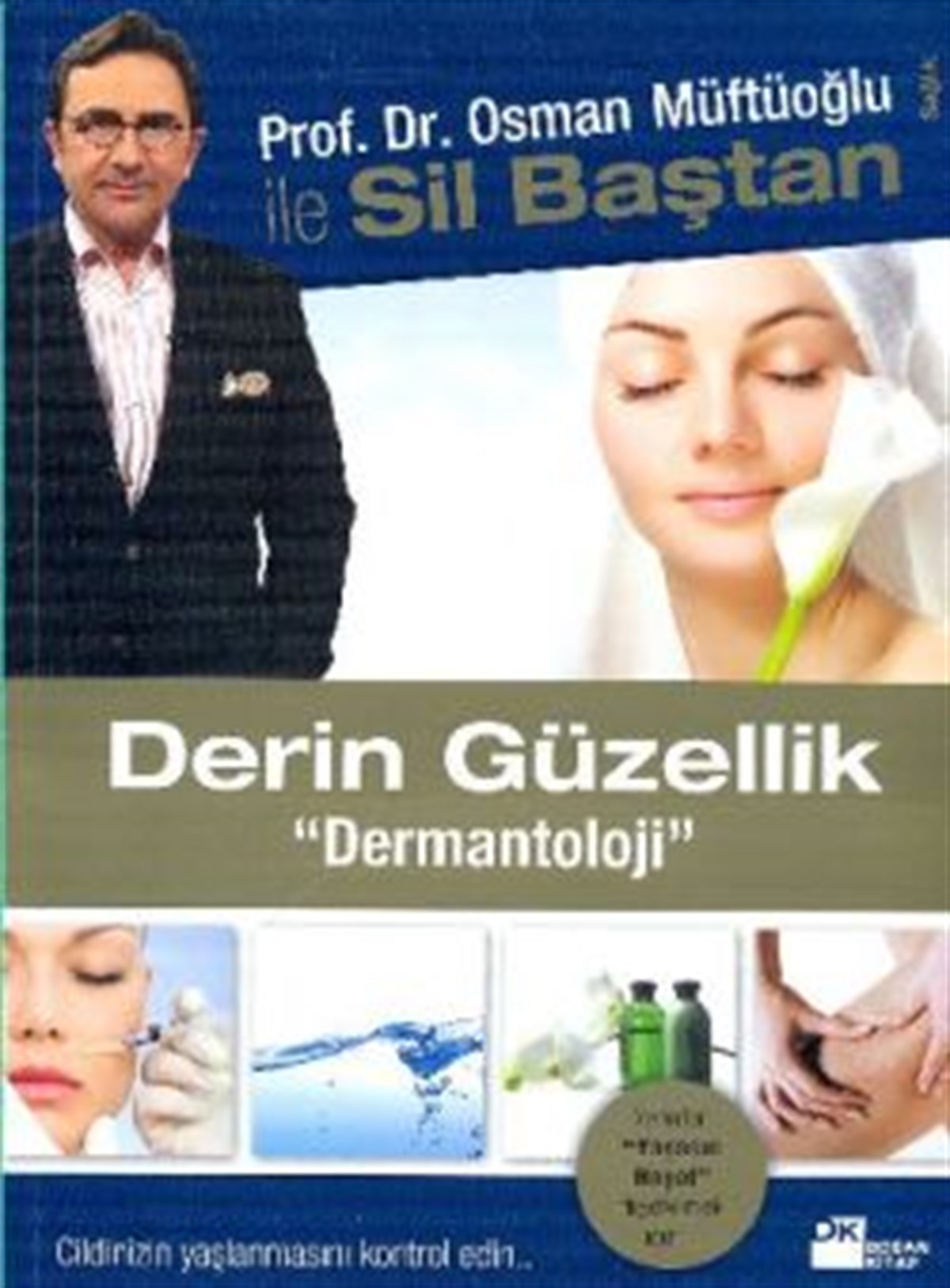 Derin Güzellik 