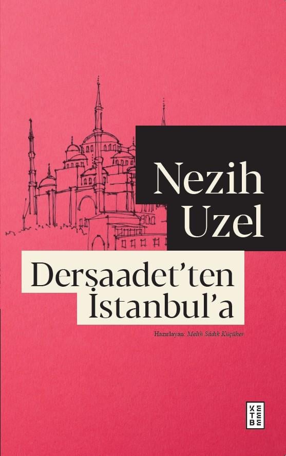 Dersaadet’ten İstanbul’a