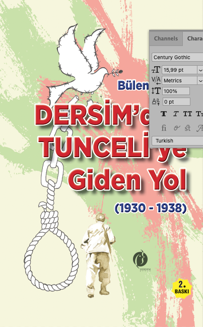 Dersim’den Tunceli’ye Giden Yıl (1930-1938)