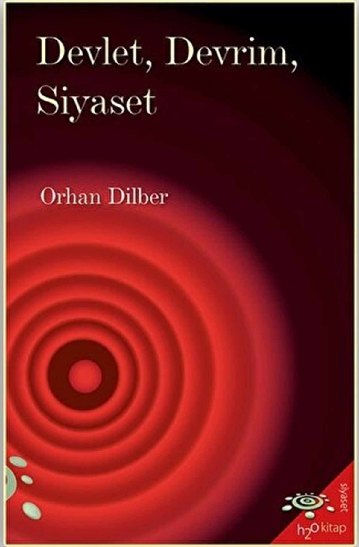 Devlet, Devrim, Siyaset