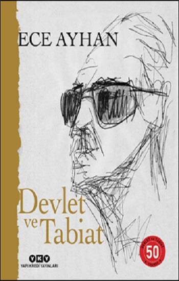 Devlet ve Tabiat – Ya da Orta İkiden Ayrılan Çocuklar İçin Şiirler 50 Yaşında (Numaralı Özel Baskı)