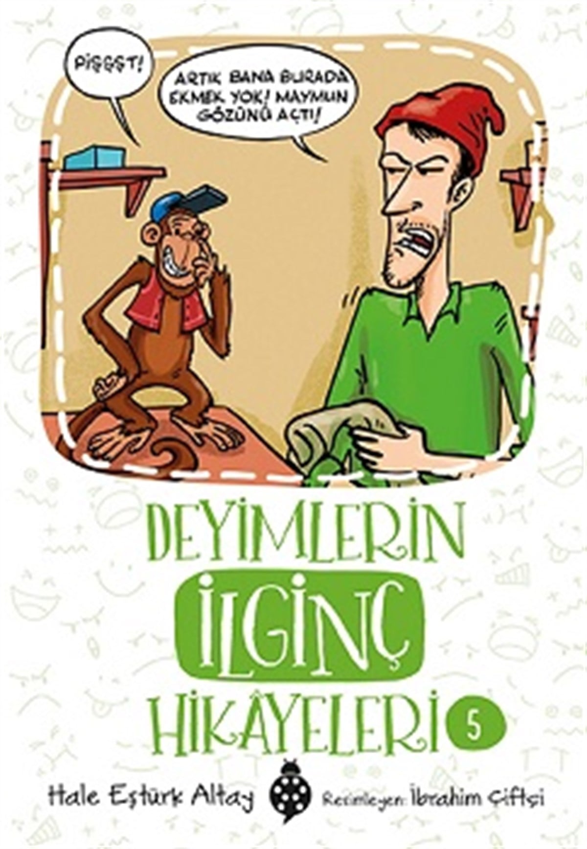 Deyimlerin İlginç Hikayeleri 5