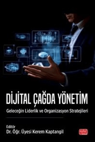 Dijital Çağda Yönetim