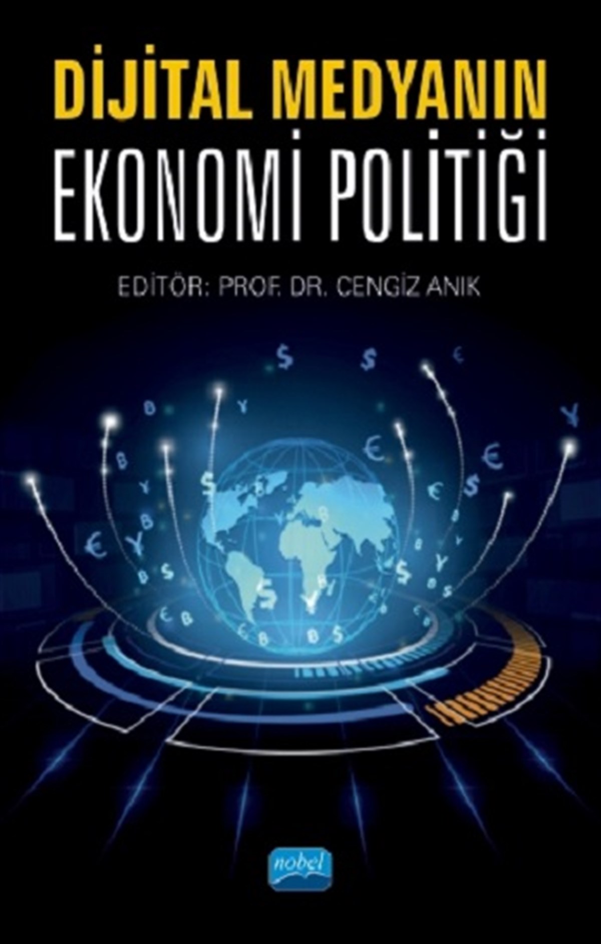 Dijital Medyanın Ekonomi Politiği