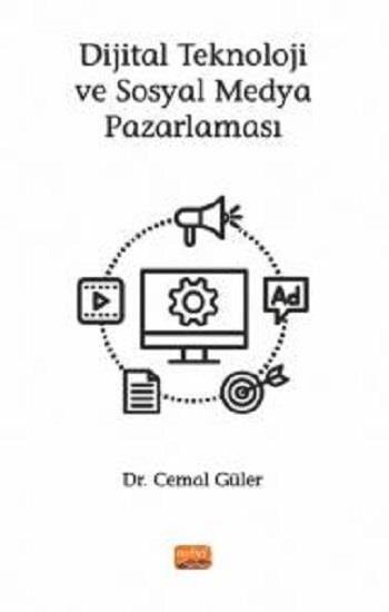 Dijital Teknoloji ve Sosyal Medya Pazarlaması
