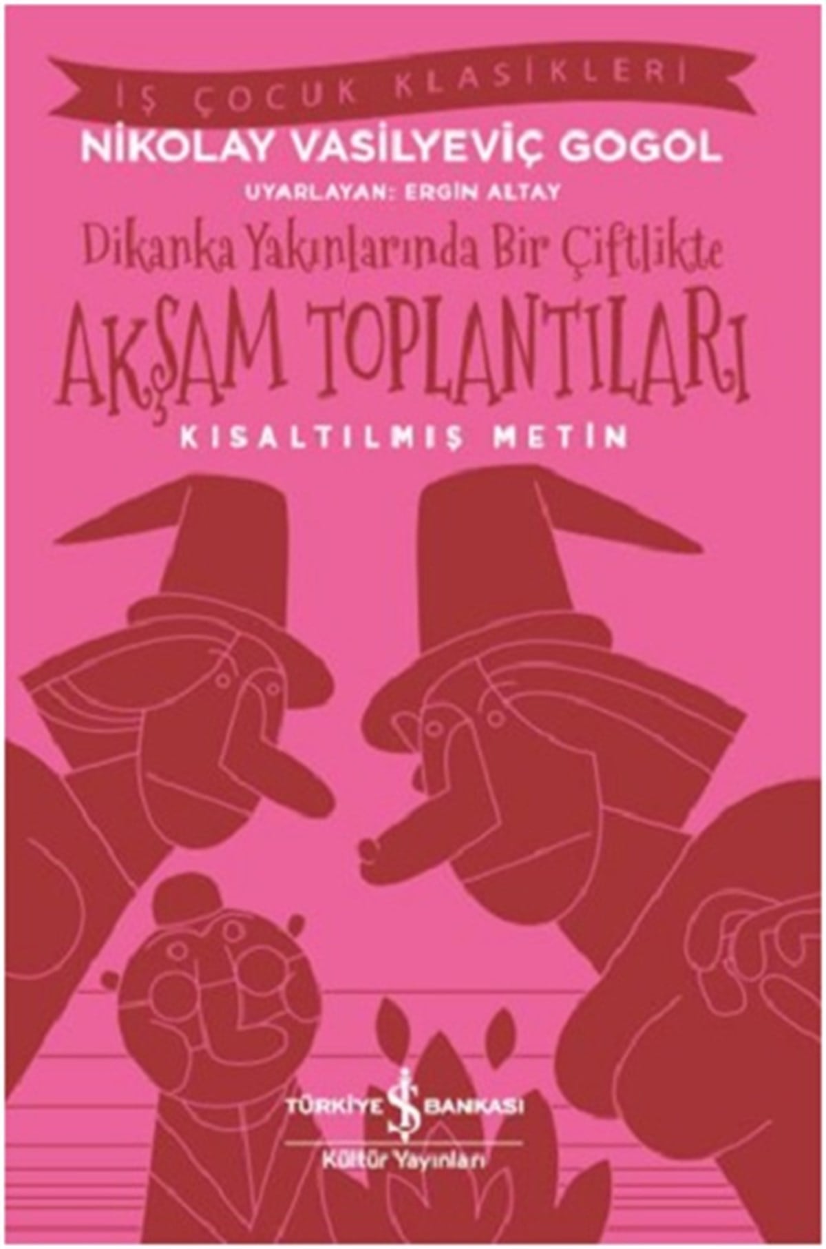 Dikanka Yakınlarında Bir Çiftlikte Akşam Toplantıları