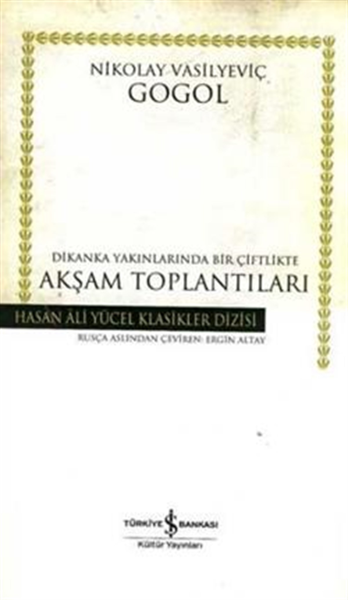 Dikanka Yakınlarında Bir Çiftlikte Akşam Toplantıları (Ciltli)