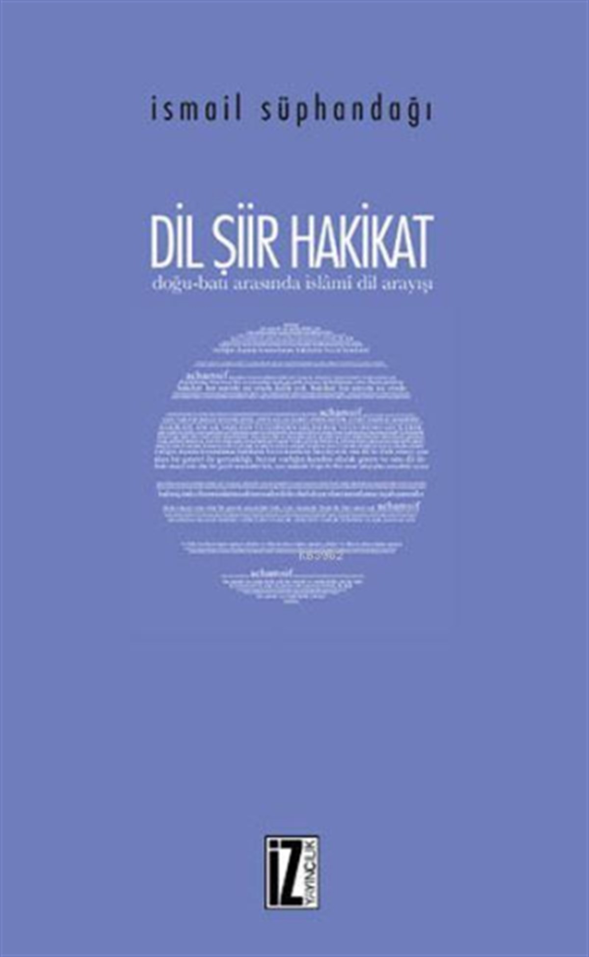 Dil Şiir Hakikat