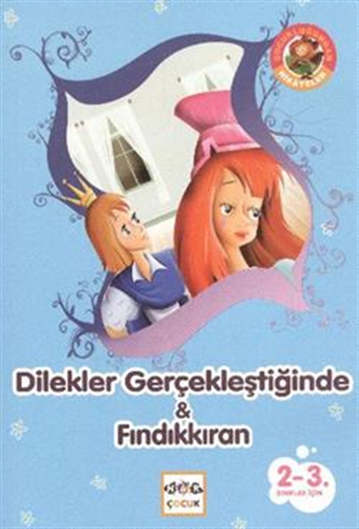 Dilekler Gerçekleştiğinde   Fındıkkıran