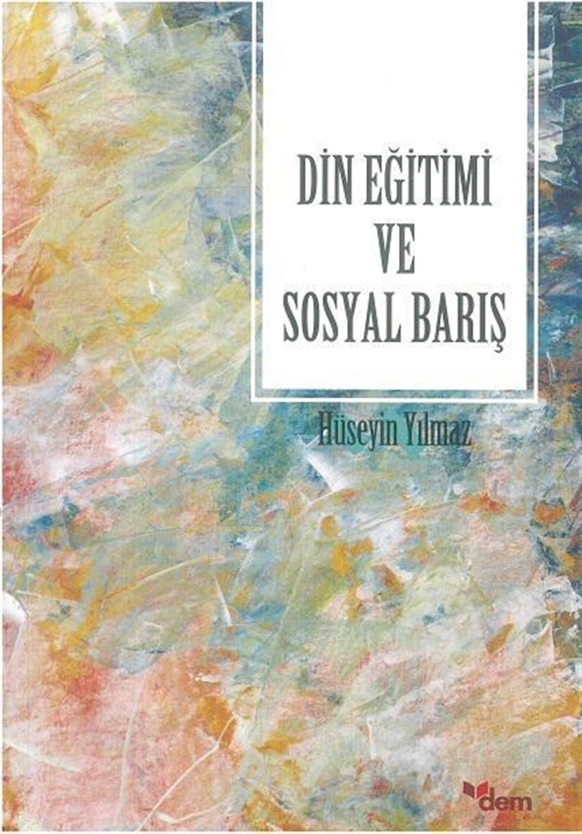 Din Eğitimi ve Sosyal Barış