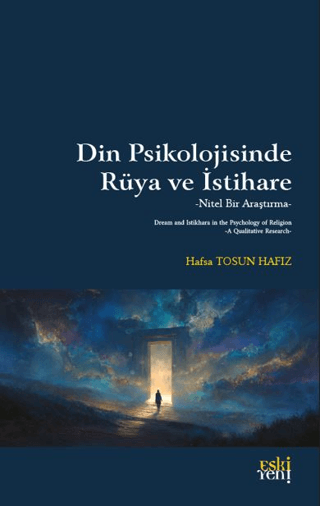 Din Psikolojisinde Rüya ve İstihare