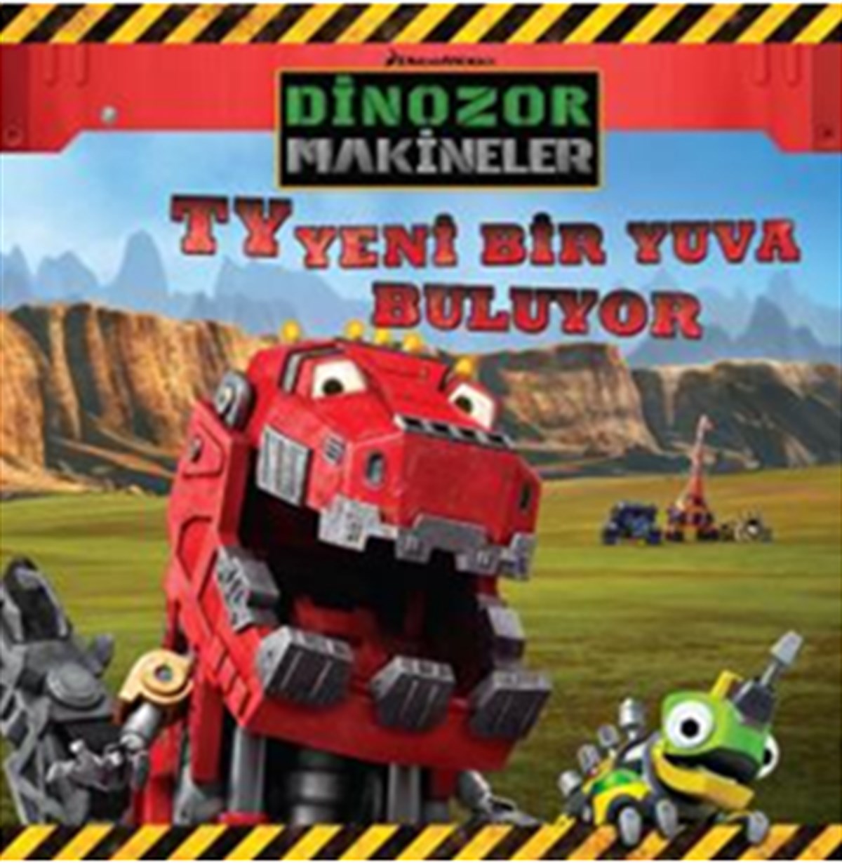 Dinazor Makineler - TY Yeni Bir Yuva Buluyor