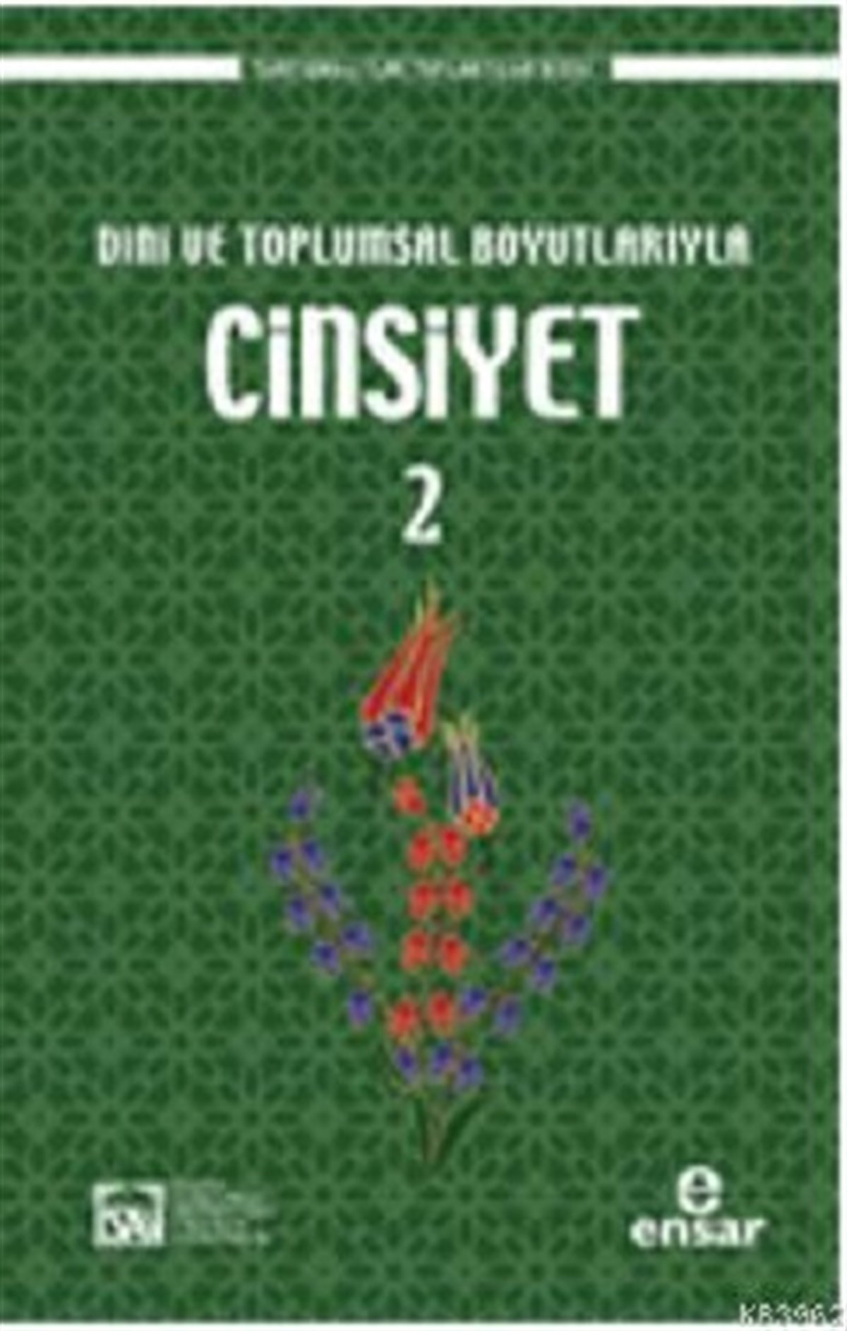 Dini ve Toplumsal Boyutlarıyla Cinsiyet 2