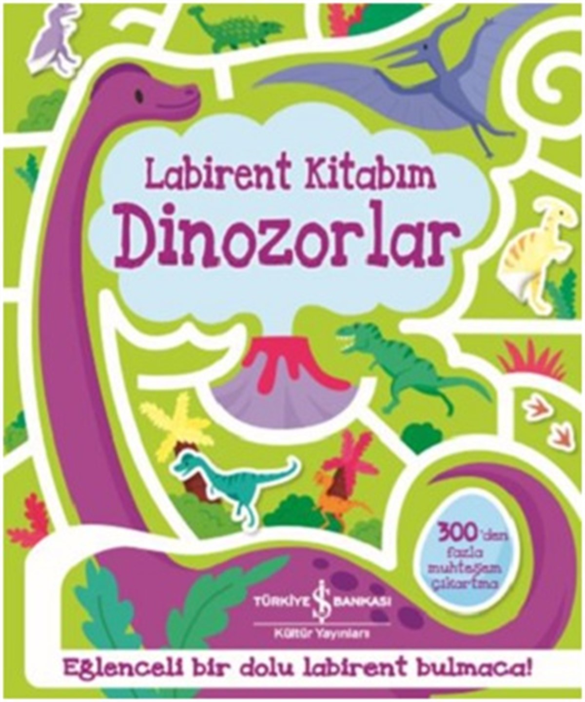 Dinozorlar - Labirent Kitabım