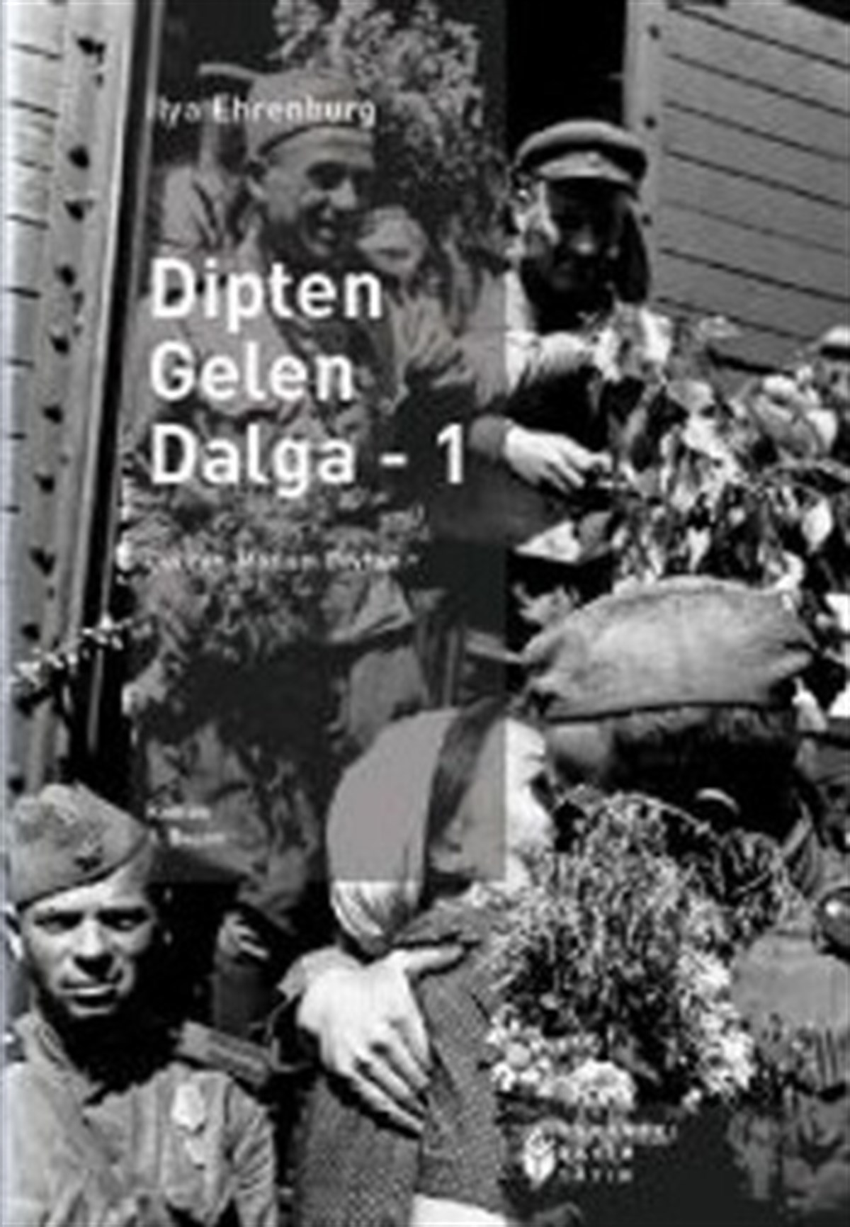 Dipten Gelen Dalga -1
