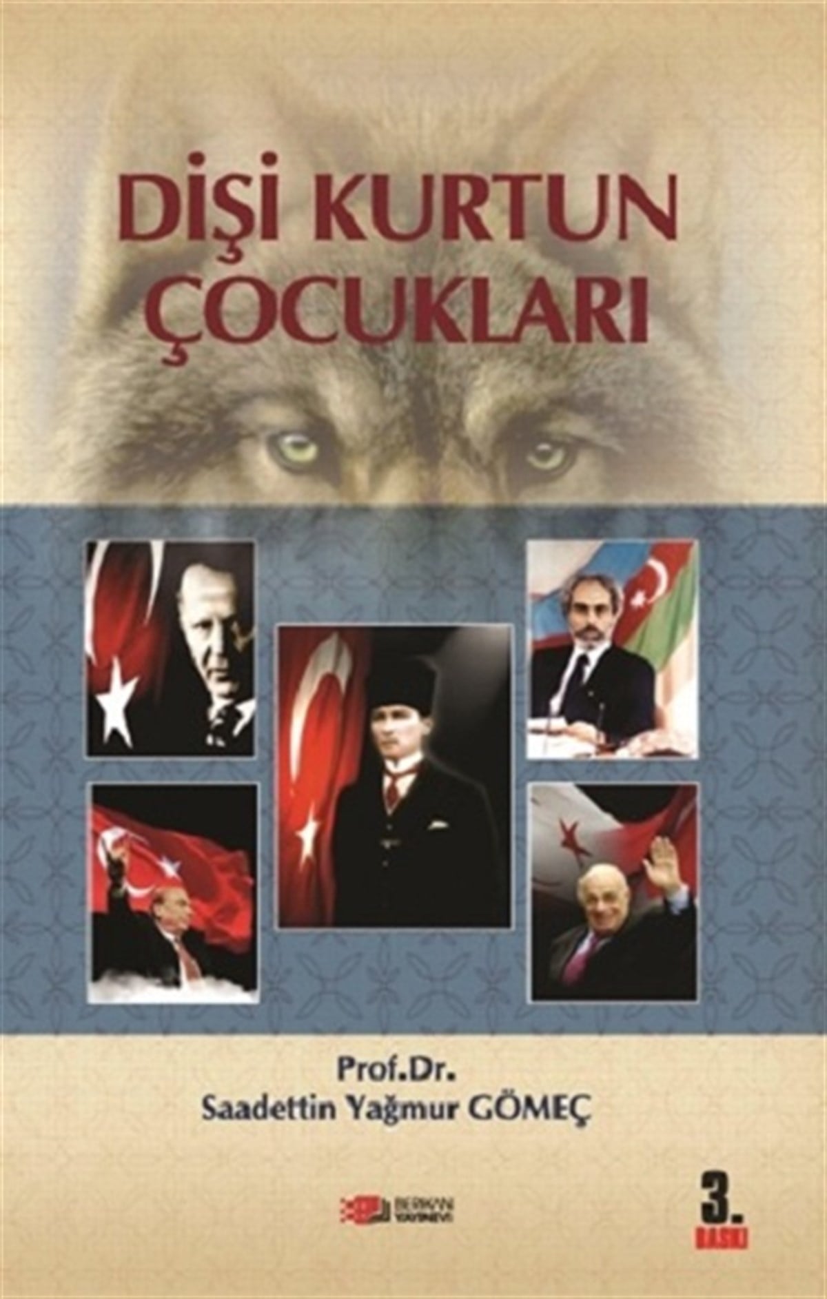 Dişi Kurtun Çocukları