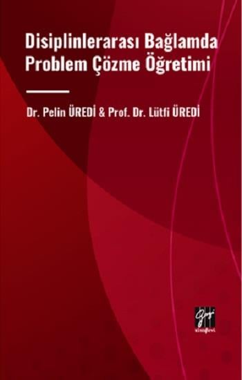 Disiplinlerarası Bağlamda Problem Çözme Öğretimi