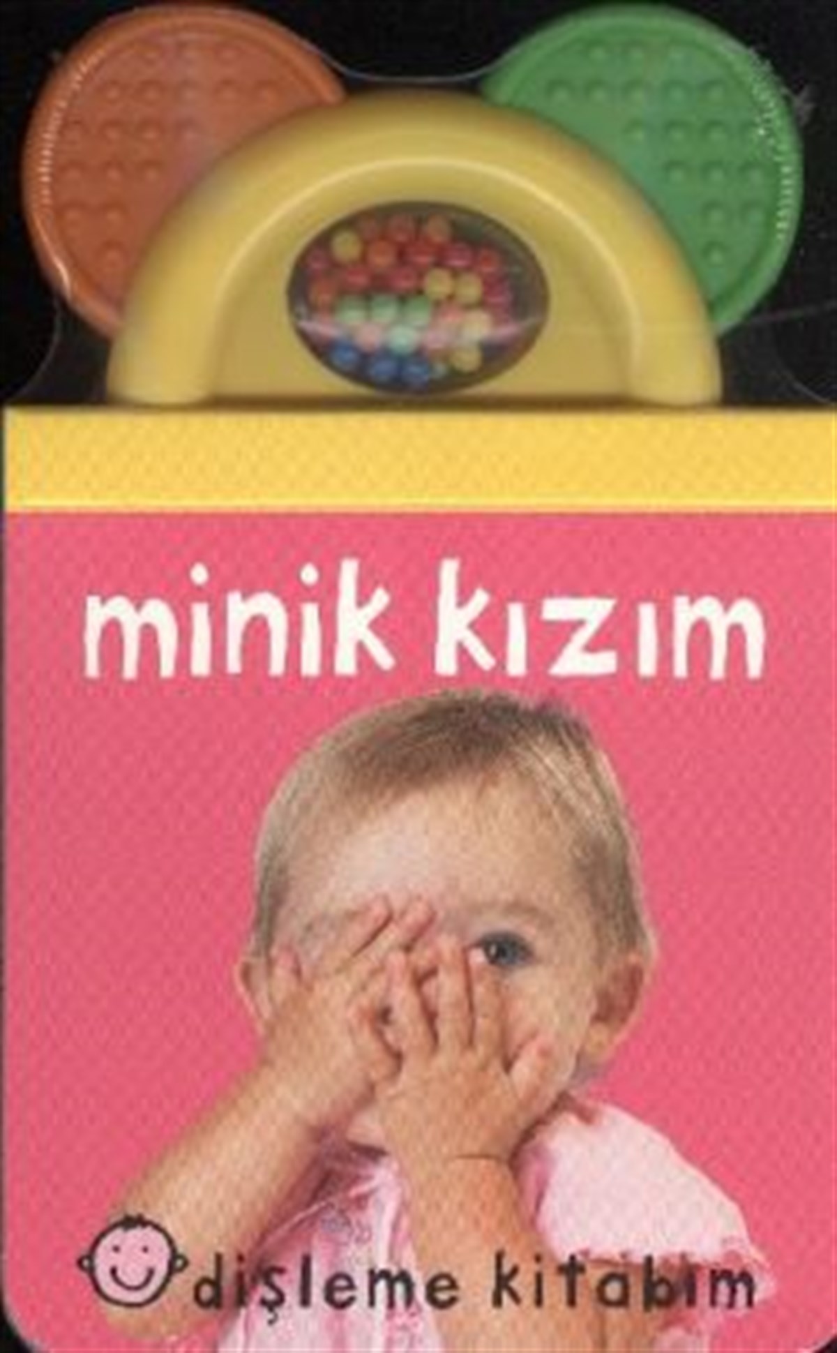 Dişleme Kitabım: Minik Kızım