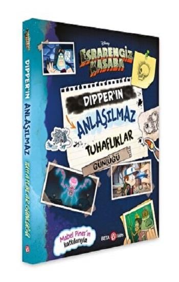 DISNEY – ESRARENGİZ KASABA DIPPER’IN ANLAŞILMAZ TUHAFLIKLAR GÜNLÜĞÜ