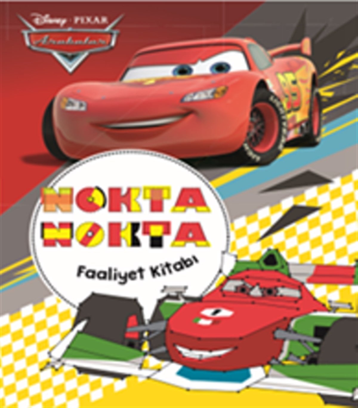Disney Arabalar Nokta Nokta Faaliyet Kitabı