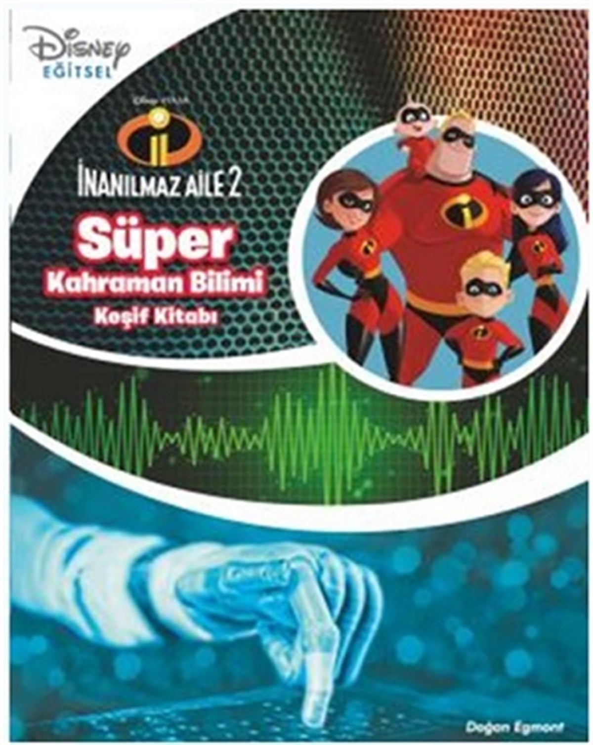 Dısney İnanılmaz Aile Süper Kahraman Keşif Kitabı