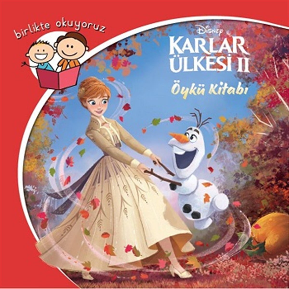 Disney Karlar Ülkesi 2 Birlikte Okuyoruz Öykü Kitabı