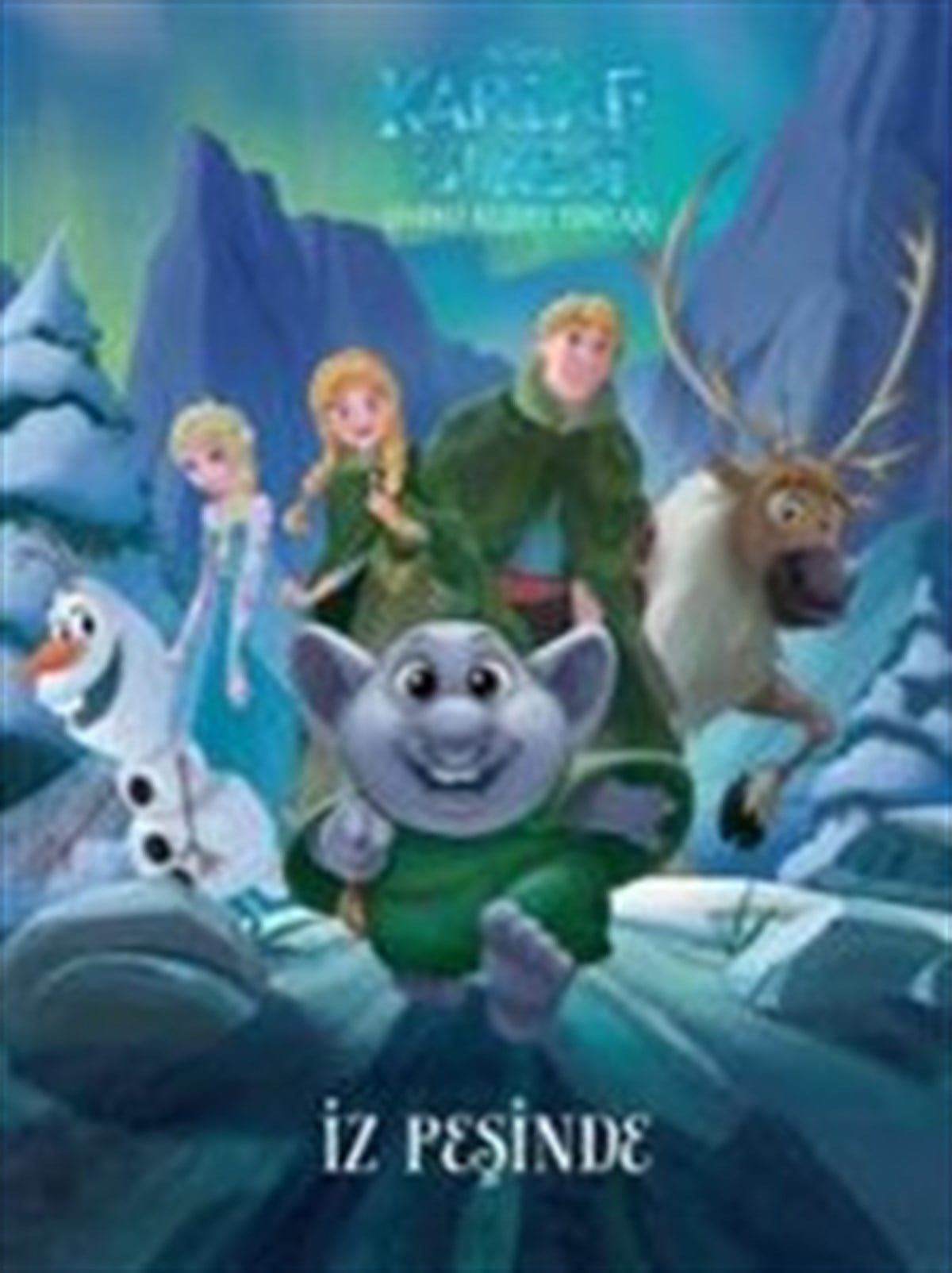 Disney Karlar Ülkesi İz Peşinde