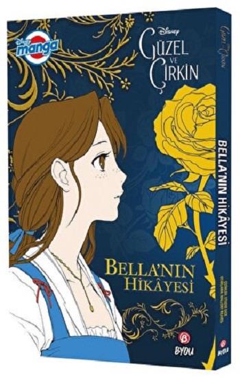 DISNEY MANGA GÜZEL VE ÇİRKİN – BELLA’NIN HİKÂYESİ