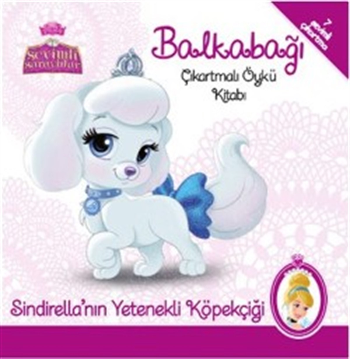 Disney Sevimli Saraylılar : Balkabağı - Sindirella'nın Yetenekli Köpekçiği