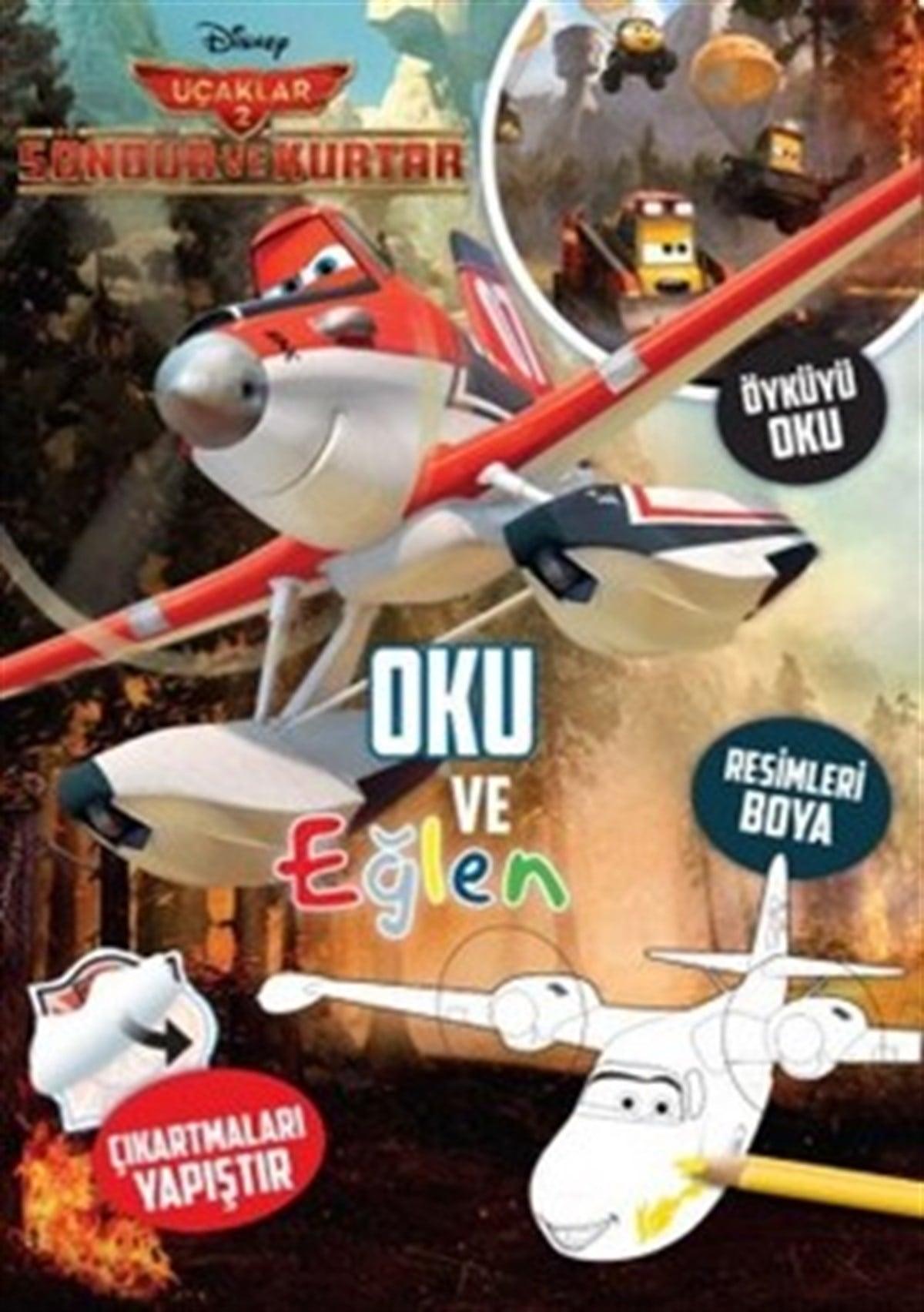 Disney Uçaklar 2: Söndür ve Kurtar