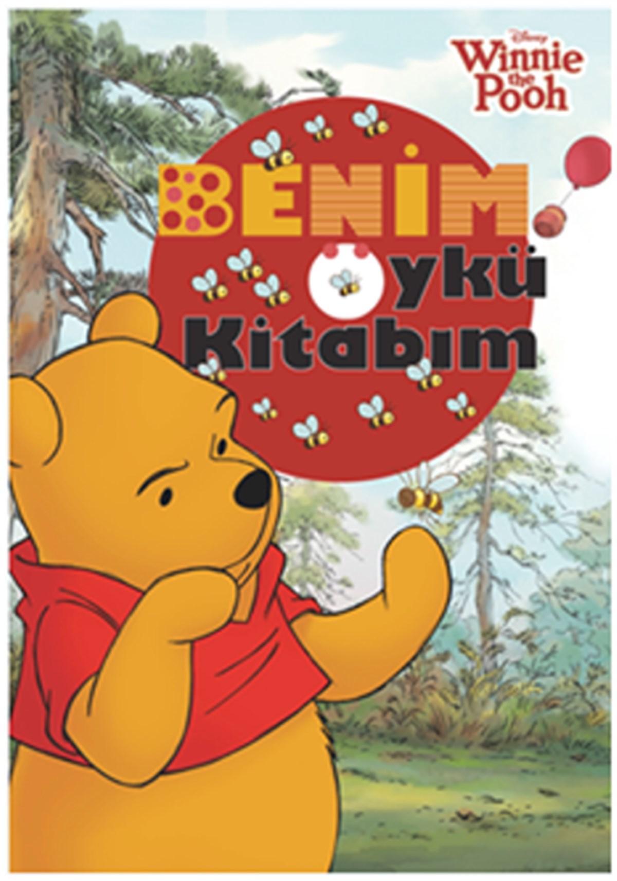 Disney Winnie the Pooh : Benim Öykü Kitabım