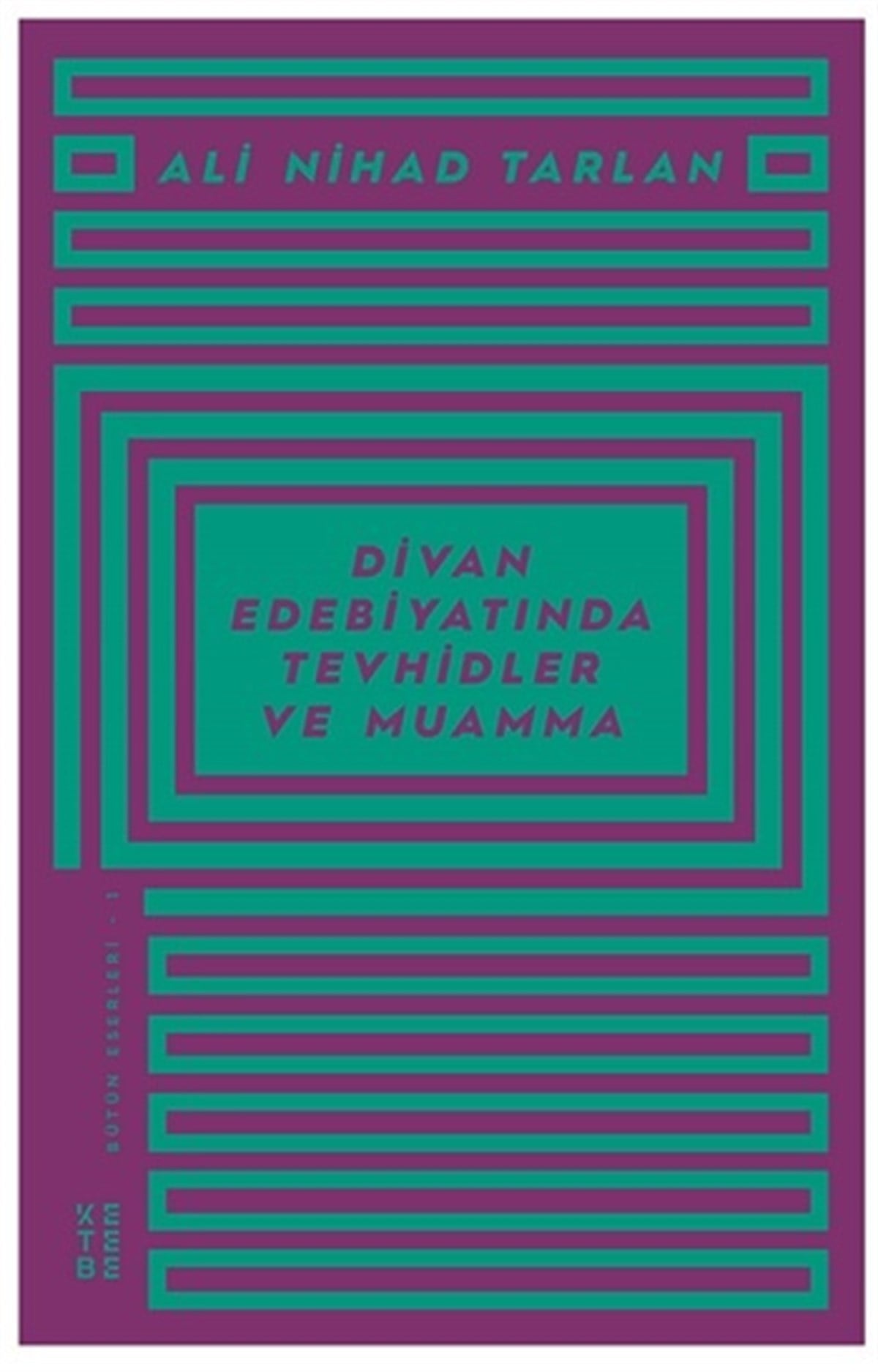 Divan Edebiyatında Tevhidler ve Muamma