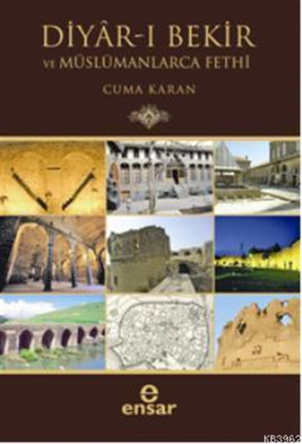 Diyar-ı Bekir ve Müslümanlarca Fethi
