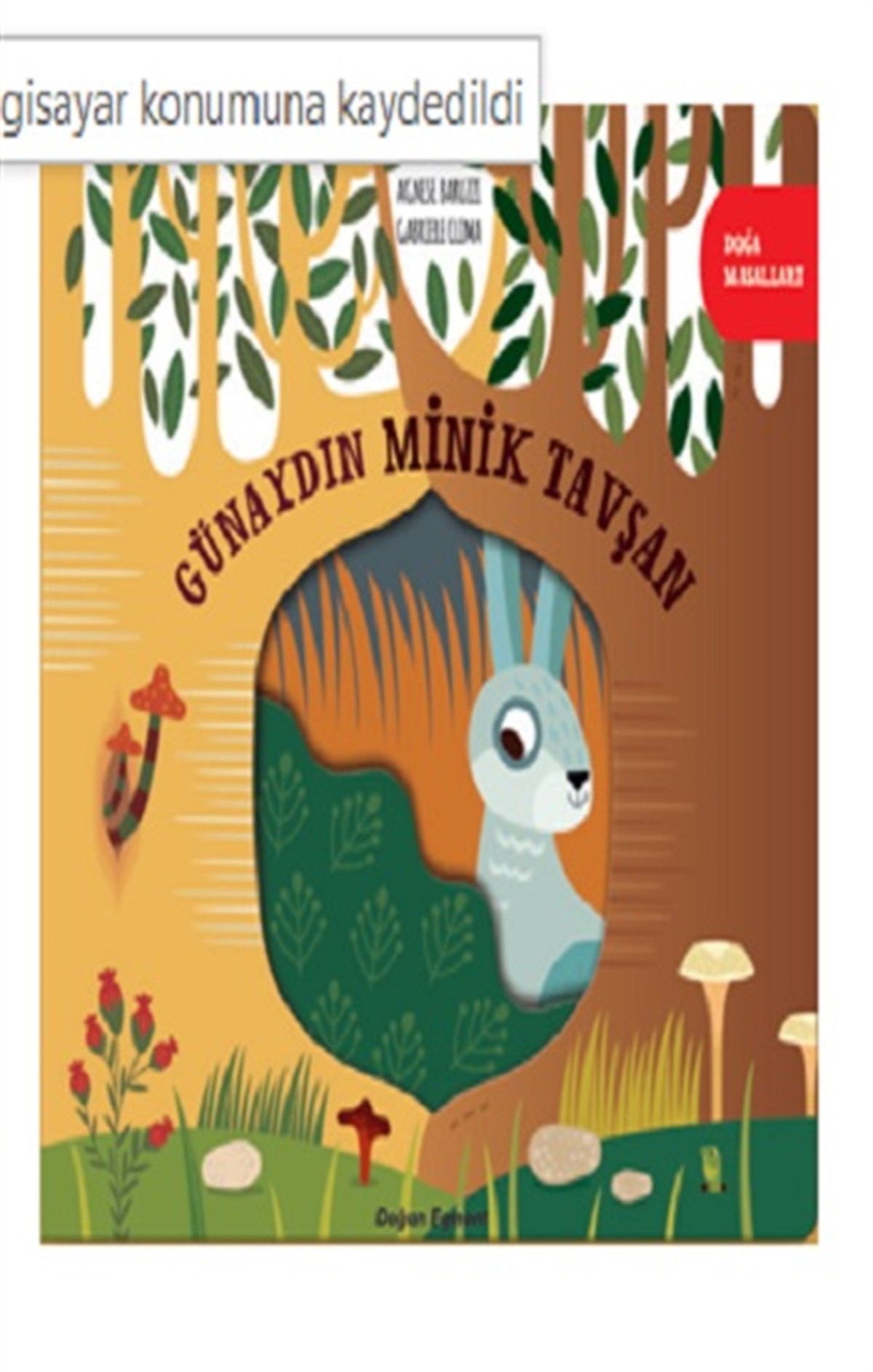 Doğa Masalları Günaydın Minik Tavşan