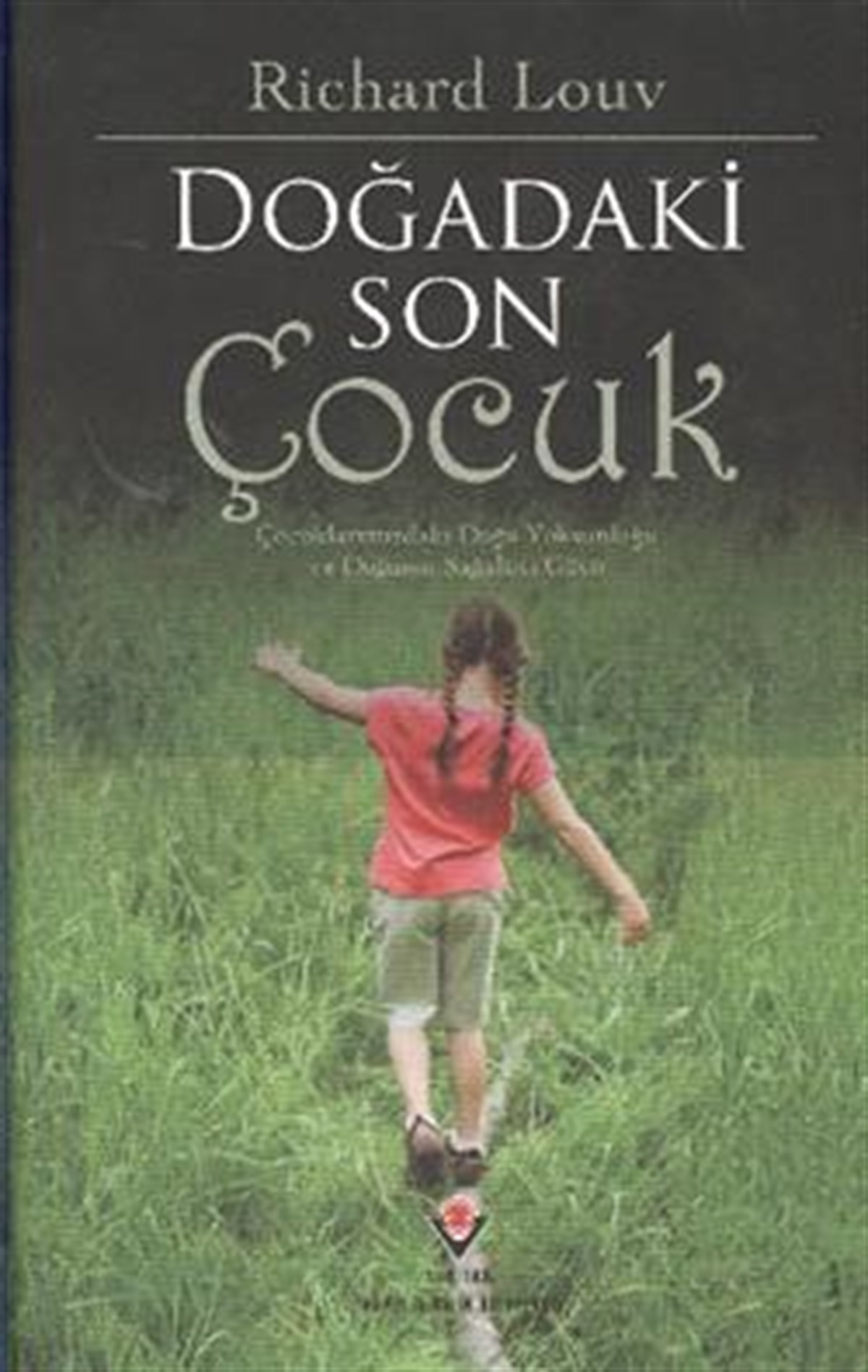 Doğadaki Son Çocuk