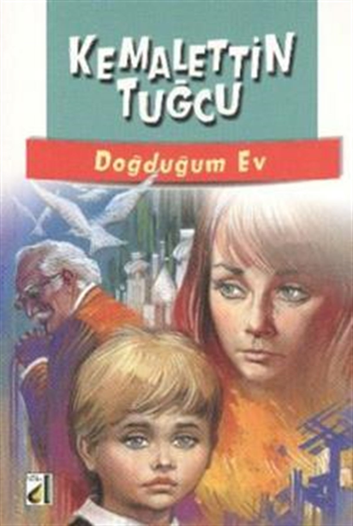 Doğduğum Ev