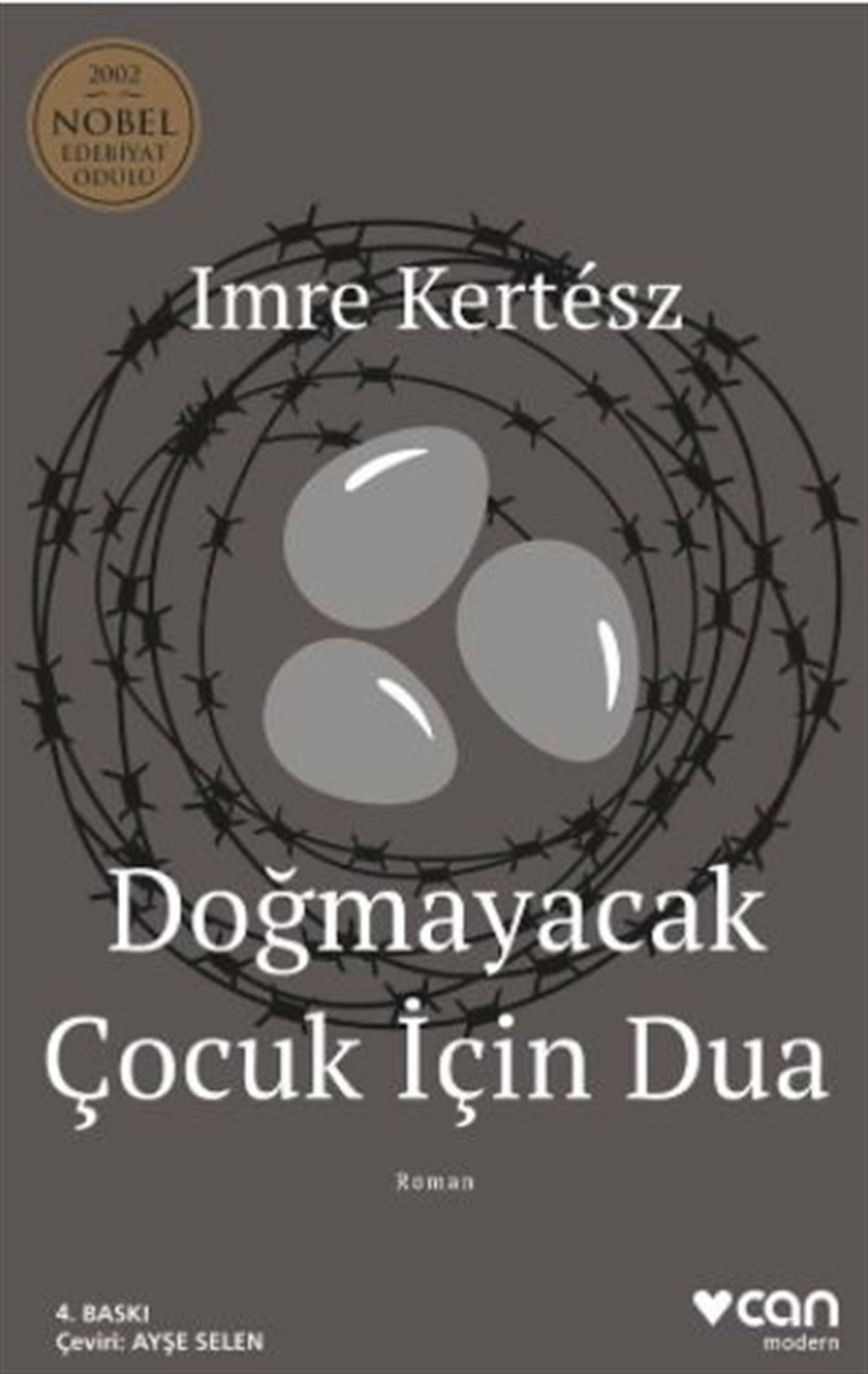 Doğmayacak Çocuk İçin Dua , Imre Kertesz , Can Yayınları , 9789750701023 ,