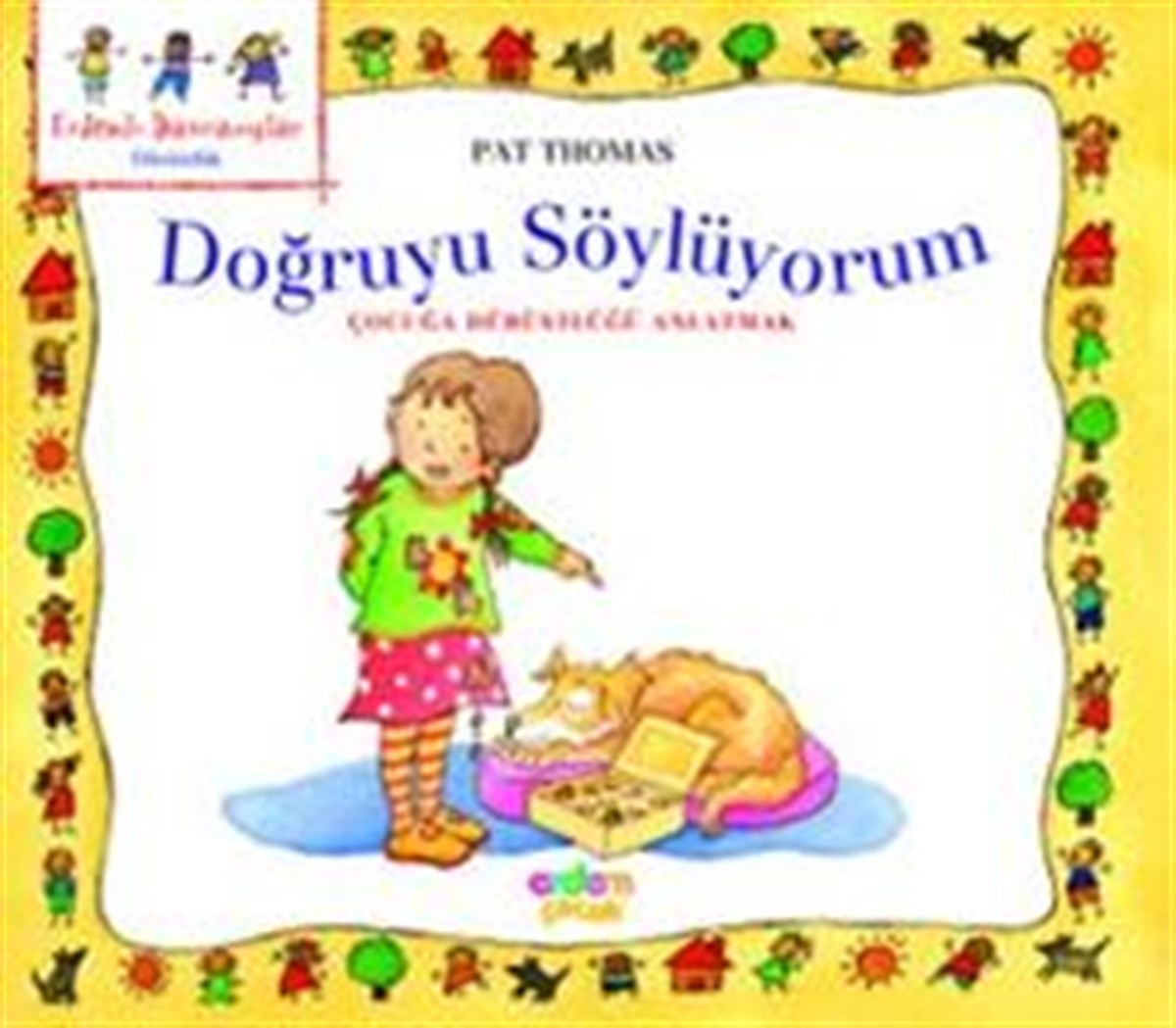 Doğruyu Söylüyorum