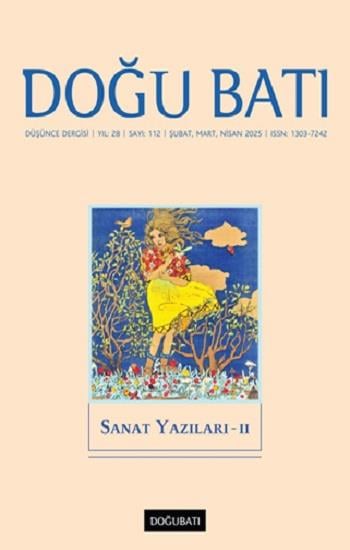 Doğu Batı Düşünce Dergisi 112. Sayı Sanat Yazıları - II