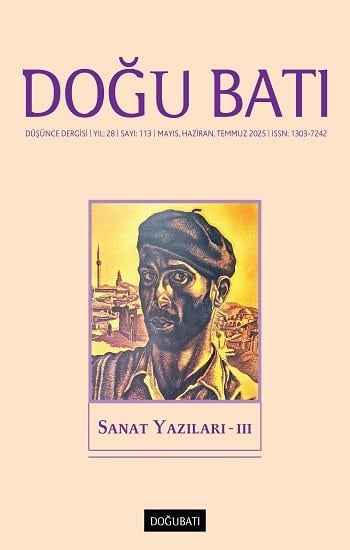 Doğu Batı Düşünce Dergisi 113. Sayı Sanat Yazıları - III