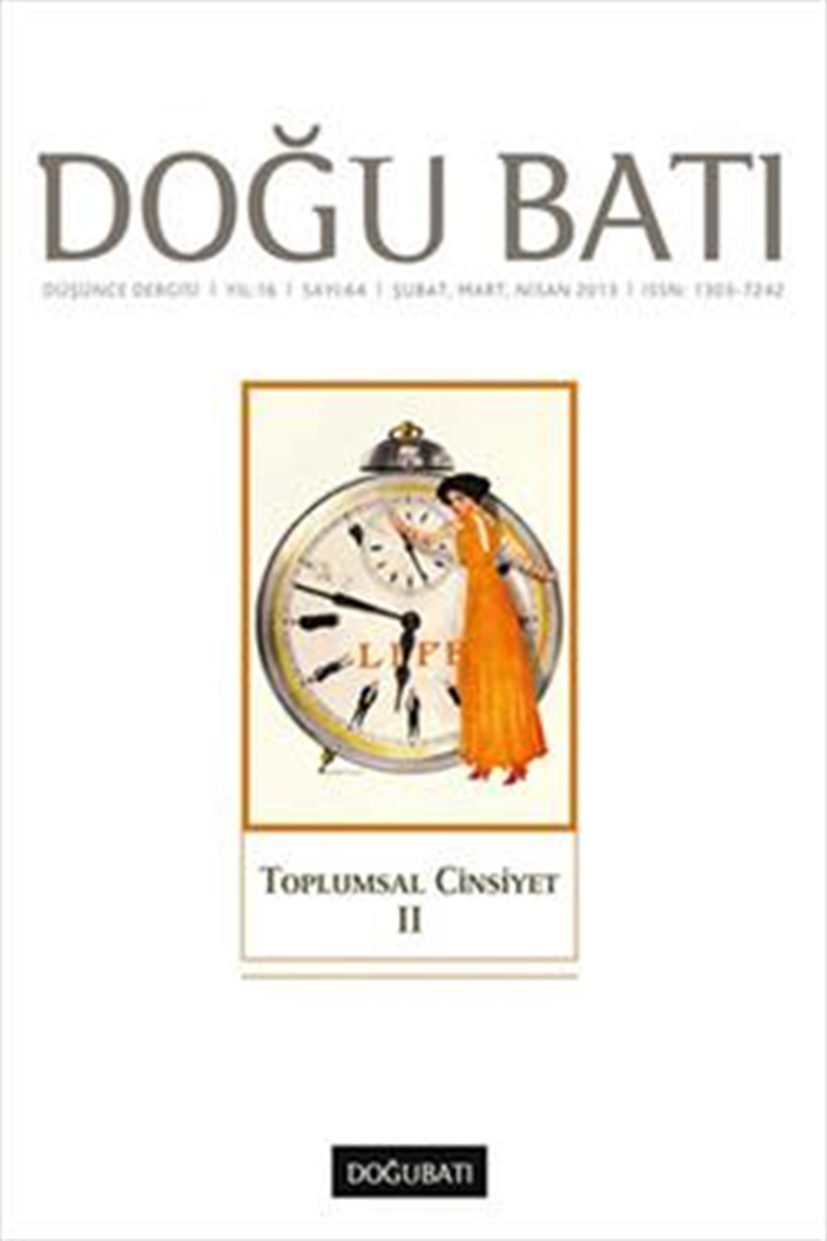 Doğu Batı Düşünce Dergisi Sayı: 64 Toplumsal Cinsiyet 2